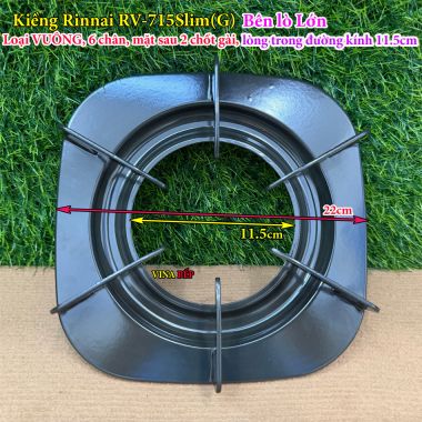 Kiềng Bếp Gas Rinnai RV-715Slim(G) RV-615Slim(G) Loại Vuông (Bên Lò Lớn)