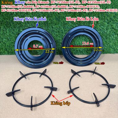 Kiềng, Khay Bếp gas Rinnai RV-715Slim(GL-D), RV-615Slim(GL-D), RV-715Slim(GL-Bubble), RV-615Slim(GL-Bubble), RV-715Slim-SCH(VP), RV-615Slim-SCH(VP), RV-715Slim(GL-SC), RV-715Slim(GL-PE), RV-715Slim-SCH(ZI)