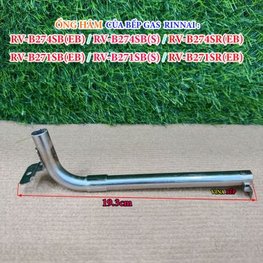 Ống hâm của Bếp gas Rinnai RV-B271S, RV-B274S