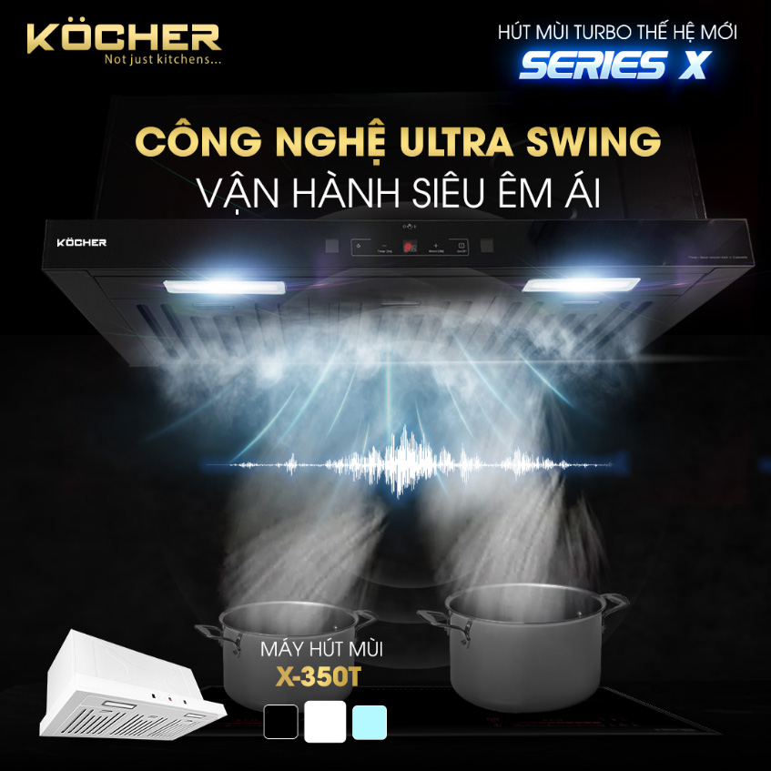 may-hut-mui-am-tu-kocher-turbo-x-350d-cong-nghe-ultra-swing