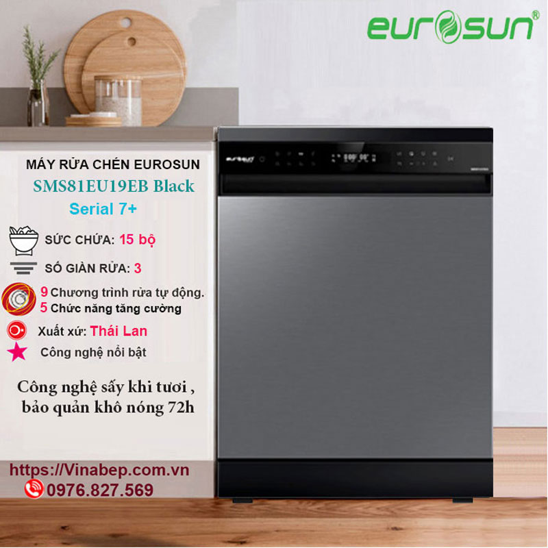 Máy rửa bát Eurosun nào tốt? Nên mua loại nào? Máy Rửa Chén Eurosun SMS81EU19EB Black Serial 7+ 15 bộ